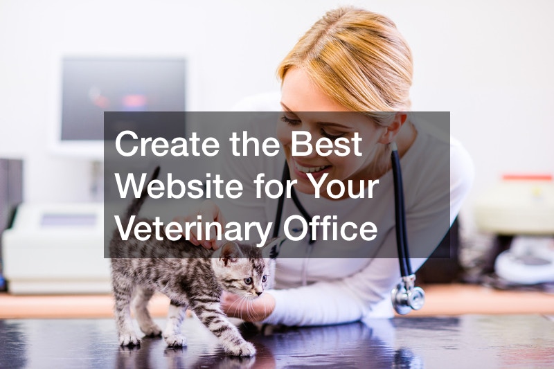 Create the Best Website for Your Veterinary Office
