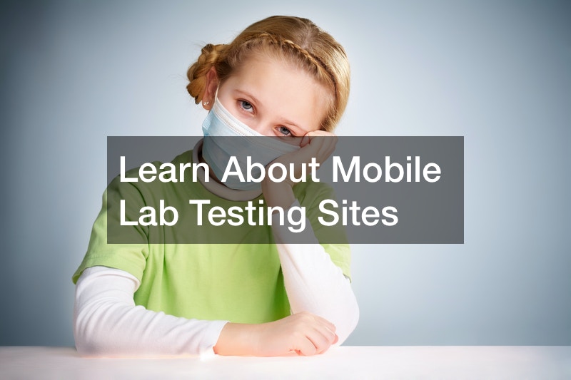Learn About Mobile Lab Testing Sites