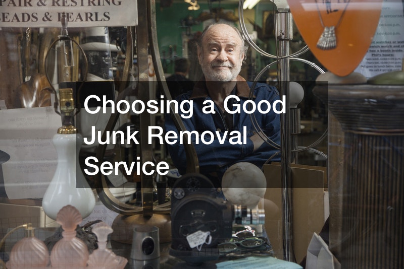 Choosing a Good Junk Removal Service
