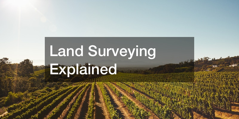 land-surveying-explained-reference-video