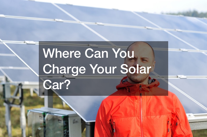 Where Can You Charge Your Solar Car?