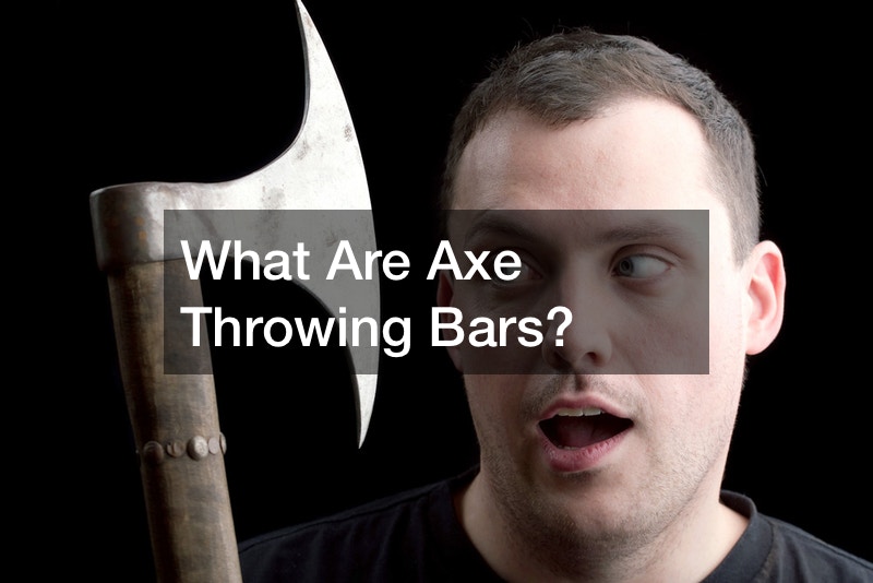 What Are Axe Throwing Bars?