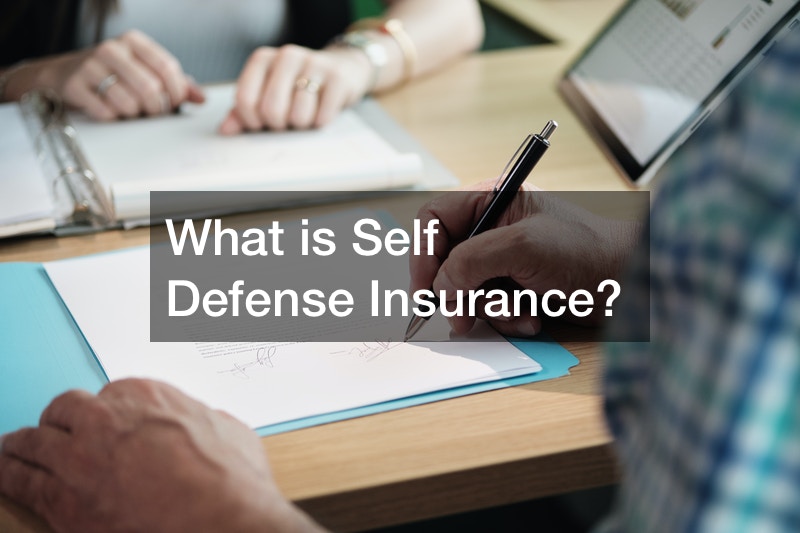 What is Self Defence Insurance?