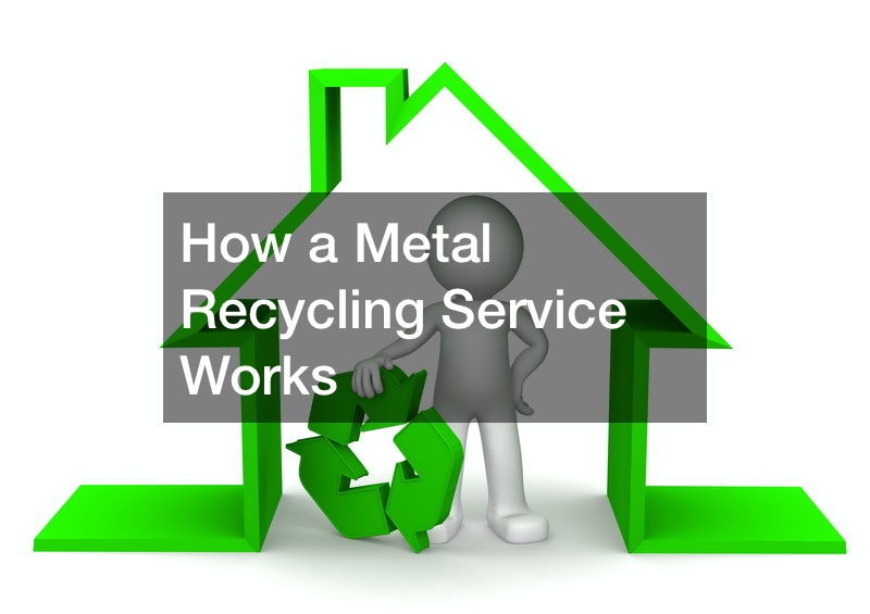 How a Metal Recycling Service Works