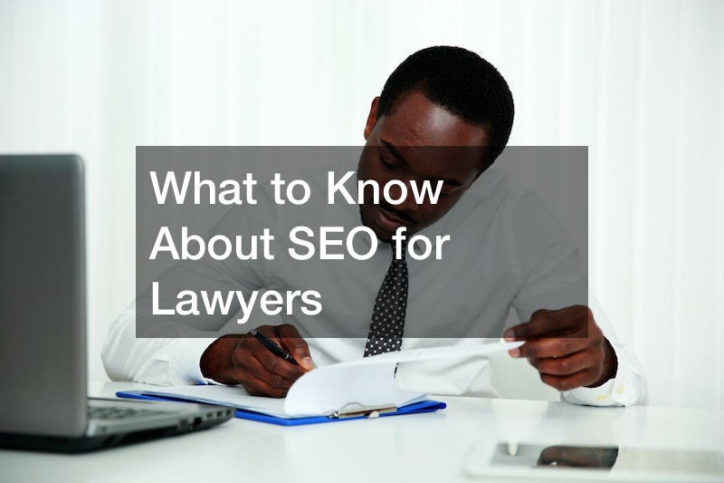 What to Know About SEO for Lawyers
