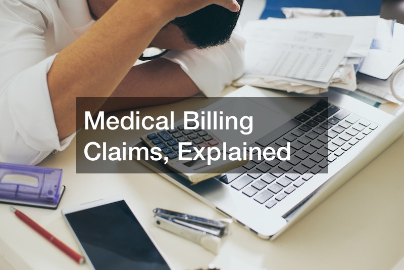 Medical Billing Claims, Explained