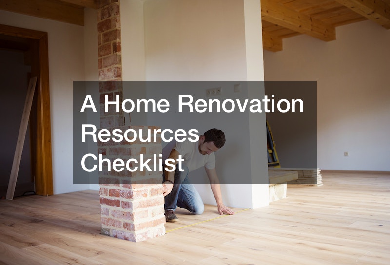 A Home Renovation Resources Checklist