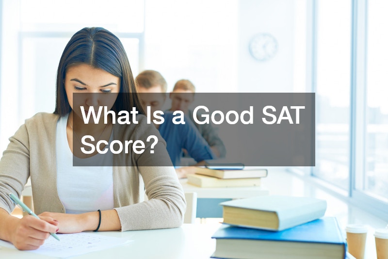 What Is a Good SAT Score?