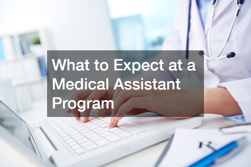 What to Expect at a Medical Assistant Program