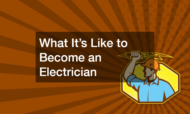 What Its Like to Become an Electrician