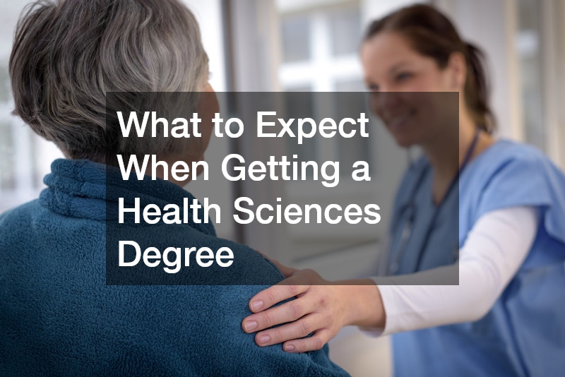 What to Expect When Getting a Health Sciences Degree